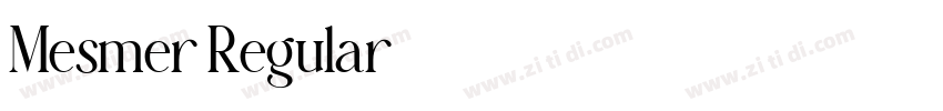 Mesmer Regular字体转换 Mesmer Regular字体转换